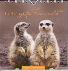 Tierisch gute Freunde 2012 - Postkartenkalender