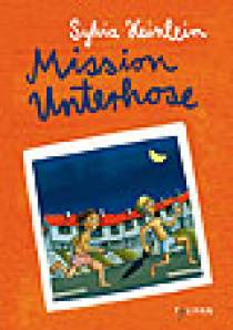 Mission Unterhose  Coverillustration von Regina Kehn