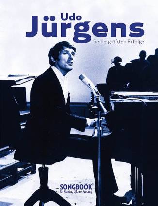 Udo Jürgens – Seine größten Erfolge Songbook für Klavier, Gesang und Gitarre