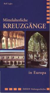 Mittelalterliche Kreuzgänge in Europa