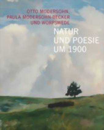 Natur und Poesie um 1900 Otto Modersohn, Paula Modersohn-Becker und Worpswede Städtische Galerie Karlsruhe
11.11.2012–17.2.2013
www.staedtische-galerie.de