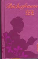 Taschenkalender Bücherfrauen 2012