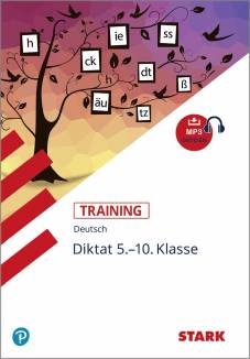 STARK Training - Deutsch Diktat 5.-10. Klasse