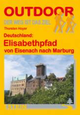 Deutschland: Elisabethpfad von Eisenach nach Marburg