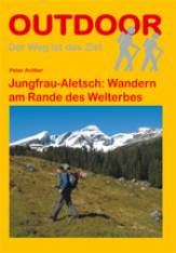 Jungfrau - Aletsch: Wandern am Rande des Welterbes