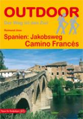 Spanien: Jakobsweg Camino Francés   18. überarbeitete Auflage 2015