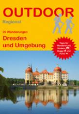 Dresden und Umgebung - 26 Wanderungen