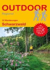 Schwarzwald 32 Wanderungen