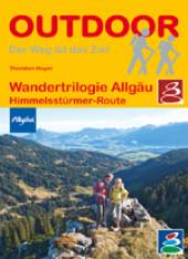 Wandertrilogie Allgäu - Himmelsstürmer-Route