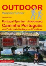 Portugal Spanien: Jakobsweg - Caminho Português von Porto nach Santiago und Finisterre 16., überarb. Aufl.
