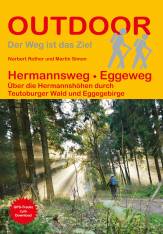 Hermannsweg – Eggeweg Über die Hermannshöhen durch Teutoburger Wald und Eggegebirge 4., überarbeitete Auflage 2019