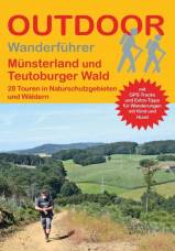 Wanderführer Münsterland und Teutoburger Wald 28 Tagestouren in Naturschutzgebieten und Wäldern