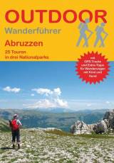 Wanderführer Abruzzen 24 Touren in drei Nationalparks 2., überarbeitete Auflage 2022