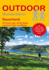 Sauerland 24 Touren über sanfte Höhen und durch Täler und Wälder 2., überarbeitete Auflage 2022