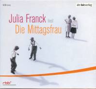 Julia Franck liest Die Mittagsfrau