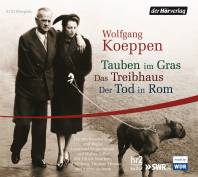 Tauben im Gras / Das Treibhaus / Der Tod in Rom Hörspiele
