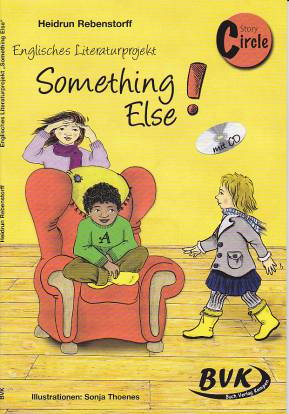 Story Circle: Something Else Englisches Literaturprojekt
