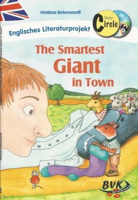 The smartest Giant in Town Englisches Literaturprojekt mit CD