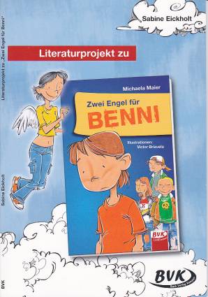 Literaturprojekt zu Zwei Engel für Benni