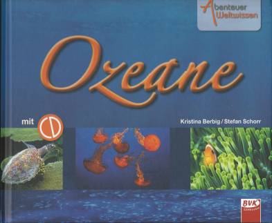 Abenteuer Wissen - Ozeane mit CD