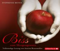 Biss zum Morgengrauen - Die ungekürzte Lesung (Bella und Edward, Band 1)