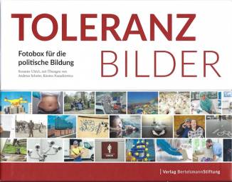 Toleranz-Bilder Fotobox für die politische Bildung Mit Übungen von Andreas Schröer, Kirsten Nazarkiewicz