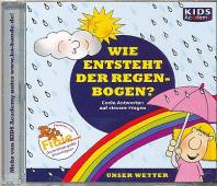 CD WISSEN Junior - Wie entsteht der Regenbogen? Coole Antworten auf clevere Fragen