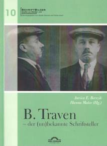 B. Traven - der (un)bekannte Schriftsteller