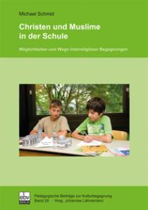 Christen und Muslime in der Schule