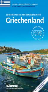 Entdeckertouren mit dem Wohnmobil: Griechenland  9. vollständig neu und erstmals von Anne und Michael Lindner bearbeitete Auflage 2026