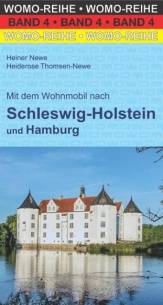 Mit dem Wohnmobil nach Schleswig-Holstein und Hamburg  2. Aufl.