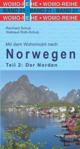 Mit dem Wohnmobil nach Norwegen Teil 2: Der Norden 7., bearb. Aufl.