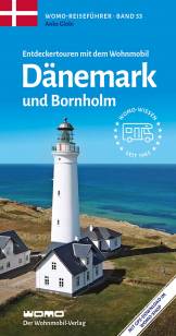 Entdeckertouren mit dem Wohnmobil: Dänemark und Bornholm  7. Auflage 2026