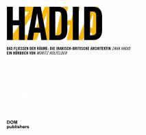 Zaha Hadid - Das Fließen der Räume, 1 Audio-CD Die irakisch-britische Architektin Zaha Hadid. Ein Hörbuch