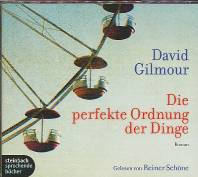 Die perfekte Ordnung der Dinge gelesen von Reiner Schöne