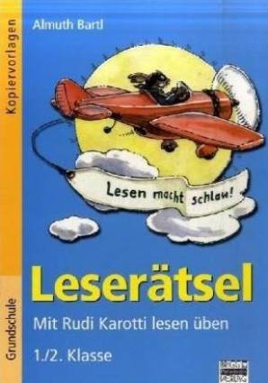 Leserätsel Mit Rudi Karotti lesen üben 1./2. Klasse
Kopiervorlagen