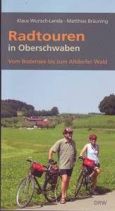 Radtouren in Oberschwaben Vom Bodensee bis zum Altdorfer Wald