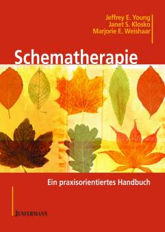 Schematherapie Ein praxisorientiertes Handbuch