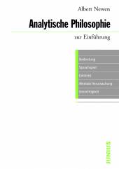 Analytische Philosophie zur Einführung 3. unveränd. Auflage 2018 (1. Aufl. 2005)