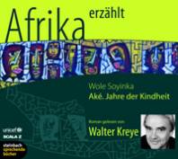 Aké. Jahre der Kindheit Roman. Autorisierte Hörfassung 5 CDs, ca. 372 Min.
Es liest Walter Kreye