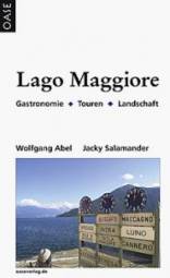 Lago Maggiore Gastronomie - Touren - Landschaft 5. Aufl. 2008