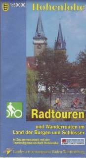 Hohenlohe Karte 1:50.000 Radtouren und Wandertouren im Land der Burgen und Schlösser In Zusammenarbeit mit der Touristikgemeinschaft Hohenlohe