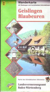 Geislingen / Blaubeuren - Wanderkarte mit Radwegen und touristischen Infoirmationen Maßstab 1:35 000 Karte des Schwäbischen Albvereins