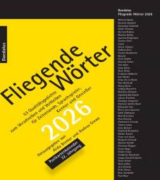 Fliegende Wörter 2026 53 Qualitätsgedichte zum Verschreiben und Verbleiben