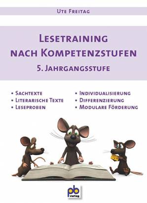 Lesetraining nach Kompetenzstufen 5. Jahrgangsstufe - Sachtexte
- Literarische Texte
- Leseproben
- Individualisierung
- Differenzierung
- Modulare Förderung