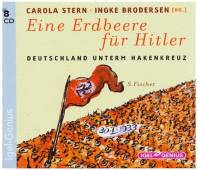Eine Erdbeere für Hitler  Deutschland unterm Hakenkreuz