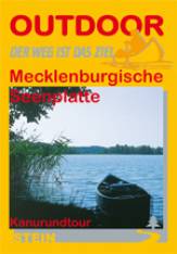 Mecklenburgische Seenplatte - Kanurundtour   2. Aufl. 2005