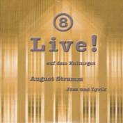 August Stramm Jazz und Lyrik Live! auf dem Kulturgut 8
