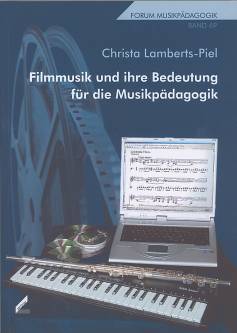 Filmmusik und ihre Bedeutung für die Musikpädagogik