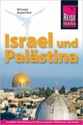Israel und Palästina  2., komplett aktualisierte Auflage 2010